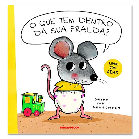 O QUE TEM DENTRO DA SUA FRALDA? - capa dura