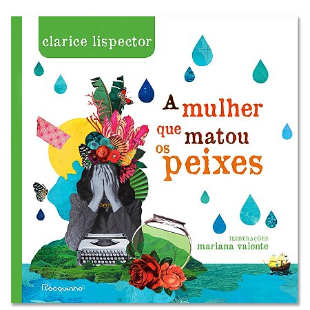 A MULHER QUE MATOU OS PEIXES - Capa dura