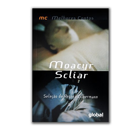 MELHORES CONTOS DE MOACYR SCLIAR