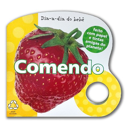 DIA-A-DIA DO BEBÊ COMENDO