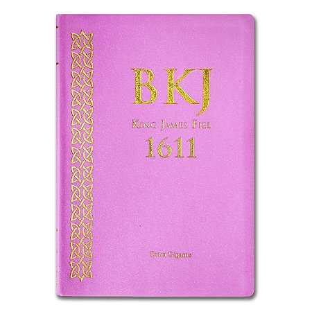 BÍBLIA KING JAMES FIEL 1611 Letra extragigante CAPA LUXO PINK - Palavras de Jesus em vermelho