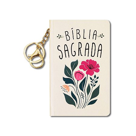 BÍBLIA NVT CHAVEIRO Letra normal CAPA DURA FLORAL