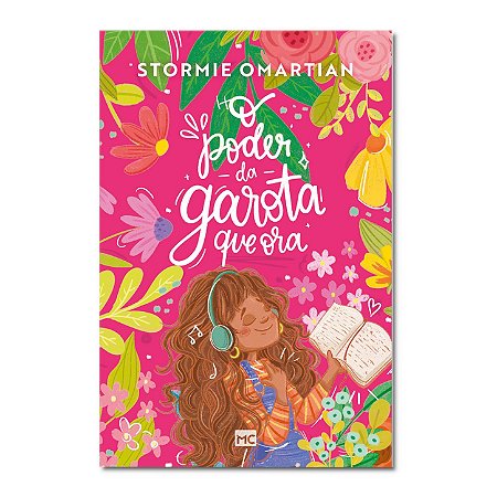 O PODER DA GAROTA QUE ORA