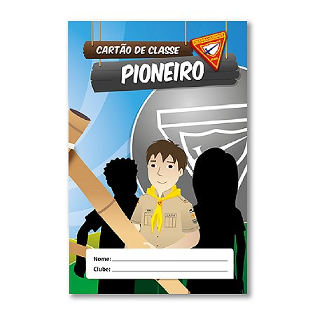 REGISTRO DE CLASSE: PIONEIRO