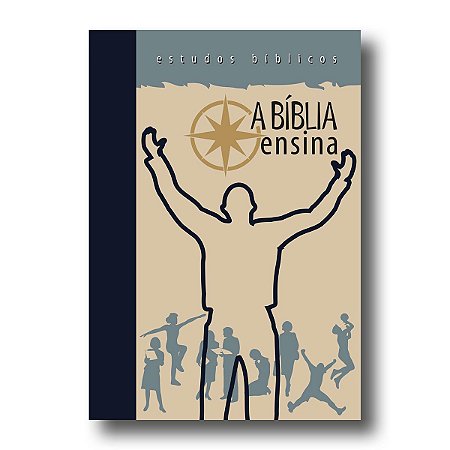 ESTUDO BÍBLICO A BÍBLIA ENSINA (formato revista)