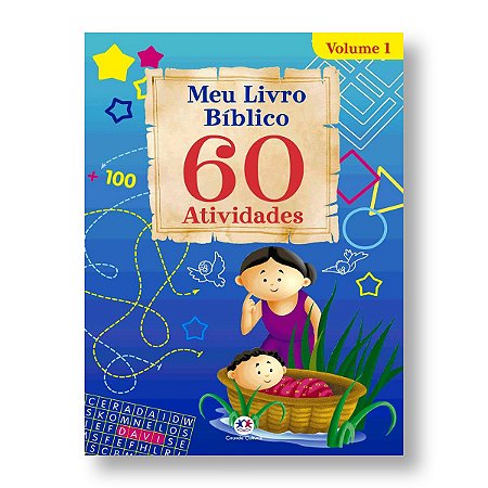 MEU LIVRO BÍBLICO 60 ATIVIDADES - VOL 1