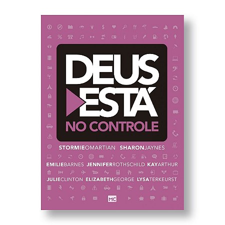 DEUS ESTÁ NO CONTROLE - STORMIE OMARTIAN E OUTRAS