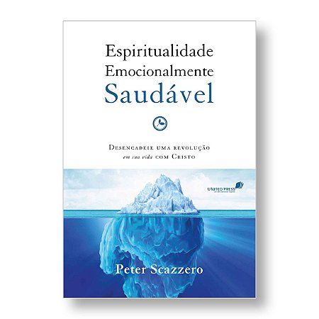 ESPIRITUALIDADE EMOCIONALMENTE SAUDÁVEL