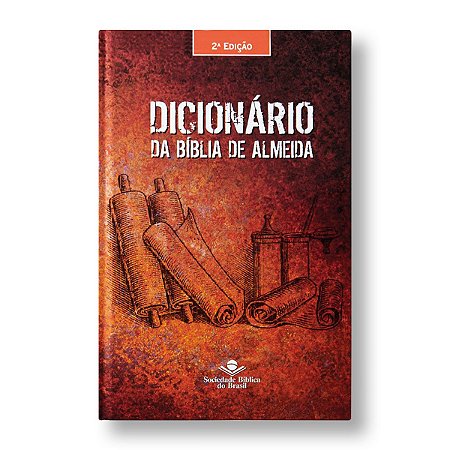 DICIONÁRIO DA BÍBLIA DE ALMEIDA