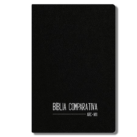 BÍBLIA COMPARATIVA RC-NVI LUXO LETRA NORMAL CAPA PRETA