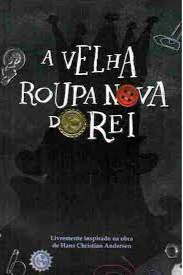 A Velha roupa nova do Rei