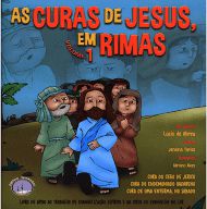 As Curas de Jesus, em Rimas - Vol. 1