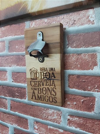 Abridor de Garrafas de Parede  Boa Cerveja Bons Amigos