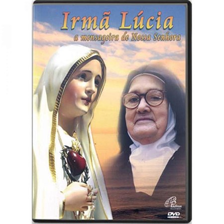 FILME IRMÃ LUCIA - A mensageira de Nossa Senhora