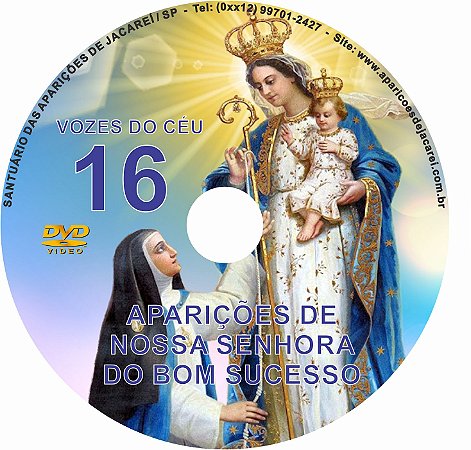 DVD VOZES DO CÉU 16- Filme 1 das Aparições de Nossa Senhora do Bom Sucesso em Quito- Equador à Vidente Madre Mariana de Jesus Torres