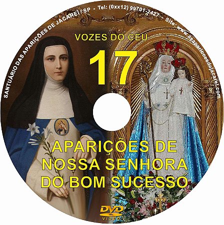 DVD VOZES DO CÉU 17- Filme 2 das Aparições de Nossa Senhora do Bom Sucesso  em Quito- Equador à Vidente Madre Mariana de Jesus Torres - LOJA MARIEL