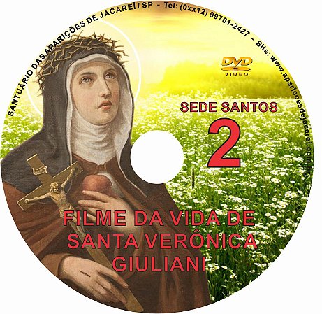 DVD SEDE SANTOS 02- VIDA DE SANTA VERÔNICA GIULIANI