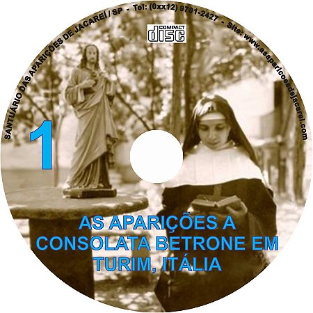 CD AS APARIÇÕES A CONSOLATA BETRONE EM TURIM, ITÁLIA 01