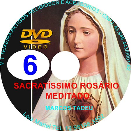 DVD DO SACRATÍSSIMO ROSÁRIO MEDITADO 6