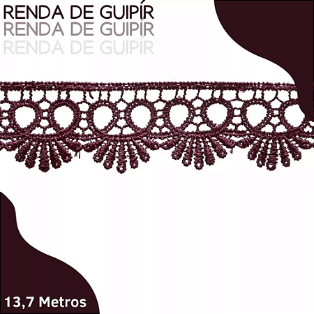Renda Guipir CHL-113 - 2.5 Cm -  Rolo C/13.7 Mts Cor:Vinho