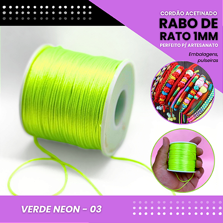 Cordão Acetinado Rabo de Rato - Fio de Seda - 1mm - Rolo C/100 Mts COR:VERDE-NEON