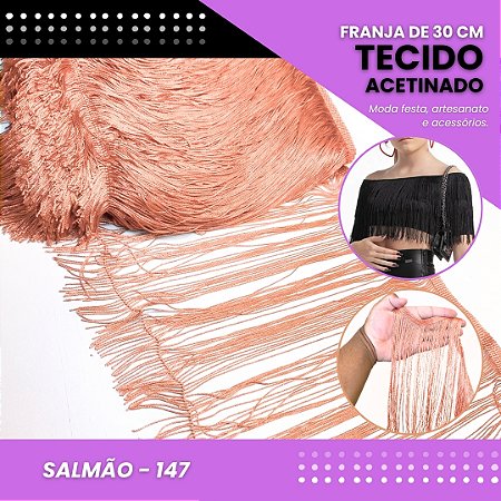 Franja de Tecido Acetinado - 30 cm - Grade de Cores - Rolo C/10 Mts COR:SALMAO-147