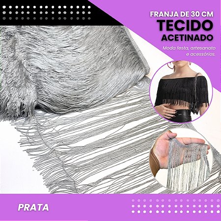 Franja de Tecido Acetinado - 30 cm - Grade de Cores - Rolo C/10 Mts COR:PRATA