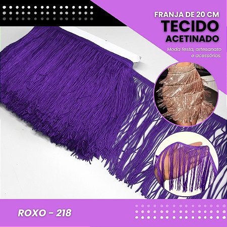 Franja de Tecido Acetinado - 20 cm - Grade de Cores - Rolo C/10 Mts COR:ROXO-218