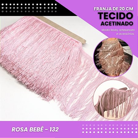 Franja de Tecido Acetinado - 20 cm - Grade de Cores - Rolo C/10 Mts COR:ROSA-BEBE-132