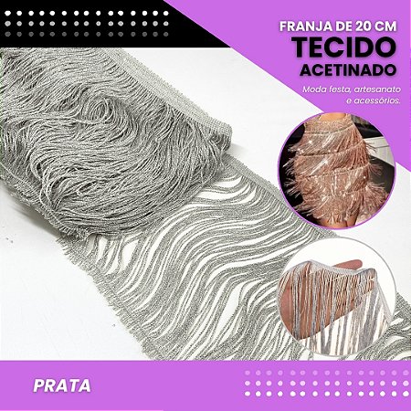 Franja de Tecido Acetinado - 20 cm - Grade de Cores - Rolo C/10 Mts COR:PRATA