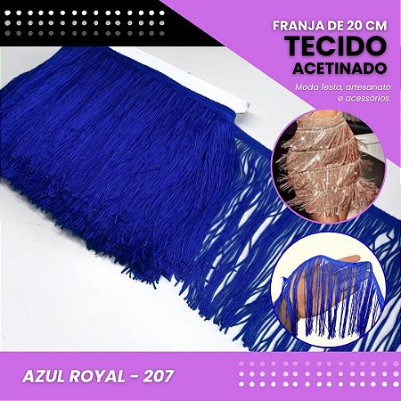 Franja de Tecido Acetinado - 20 cm - Grade de Cores - Rolo C/10 Mts COR:AZUL-ROYAL-207