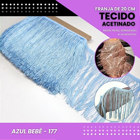 Franja de Tecido Acetinado - 20 cm - Grade de Cores - Rolo C/10 Mts COR:AZUL-BEBE-177