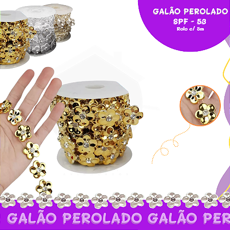 Galão Perolado Aljofre - SPF-53 - Rolo C/5 mts COR:OURO