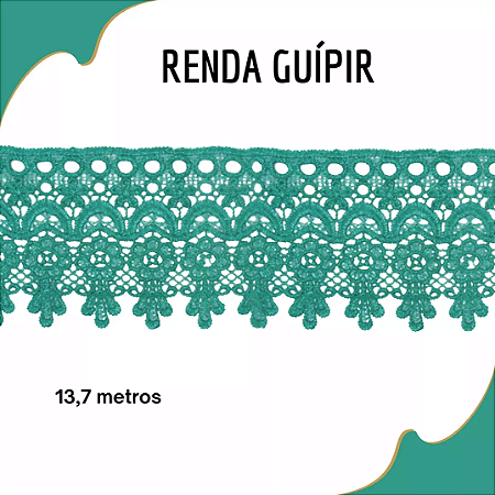 Renda Guipir CHL-586 9.0 Cm -  Rolo C/13.7 Metros Cor:Verde-Jade
