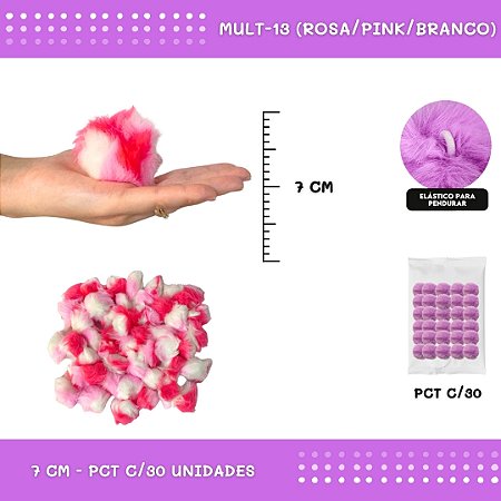 Pom Pom Pelucia - 70mm - Pct C/30 Unid. COR: MULT-13 (ROSA/PINK/BRANCO)