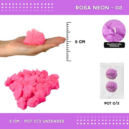 Pom Pom Pelucia - 50mm - Pct C/2 Unid. COR: ROSA-NEON-03
