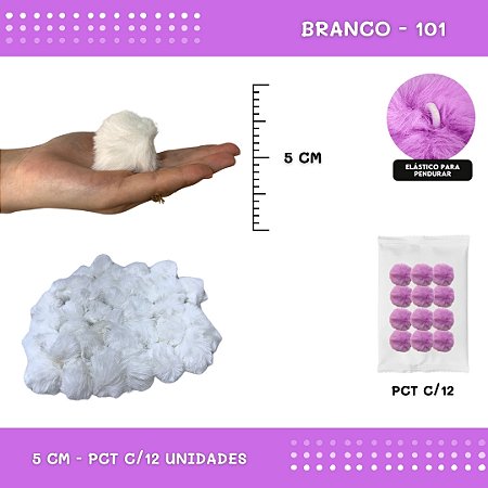 12 Unid. - Pom Pom Pelucia - 50mm COR: BRANCO-101