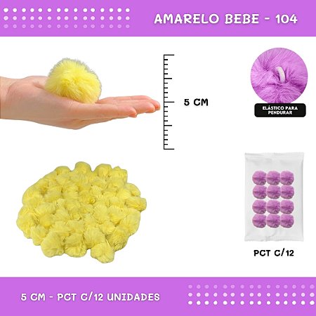 12 Unid. - Pom Pom Pelucia - 50mm COR: AMARELO-BEBE-104