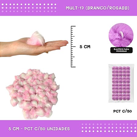 Pom Pom Pelucia - 50mm - Pct C/50 Unid. COR: MULT-17 (BRANCO/ROSABB)