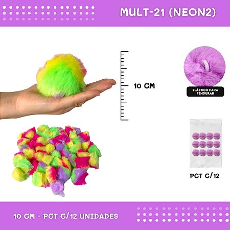 Pom Pom Pelucia - 100mm (10Cm) - Pct C/12 Unid. COR: MULT-21 (NEON2)