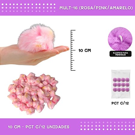 Pom Pom Pelucia - 100mm (10Cm) - Pct C/12 Unid. COR: MULT-16 (ROSA/PINK/AMARELO)