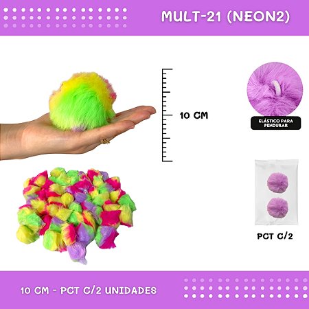Pom Pom Pelucia - 100mm (10Cm) - Pct C/2 Unid. COR: MULT-21 (NEON2)