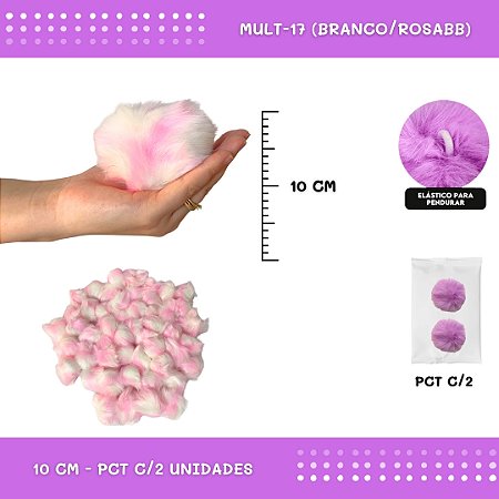 Pom Pom Pelucia - 100mm (10Cm) - Pct C/2 Unid. COR: MULT-17 (BRANCO/ROSABB)