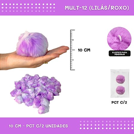 Pom Pom Pelucia - 100mm (10Cm) - Pct C/2 Unid. COR: MULT-12 (LILAS/ROXO)