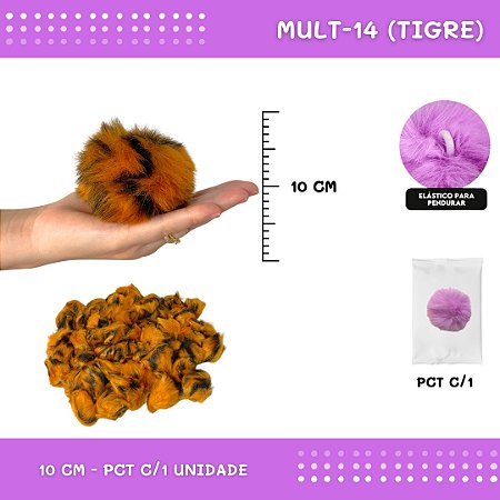 Pom Pom Pelucia - 100mm (10Cm) - Unidade COR: MULT-14 (TIGRE)