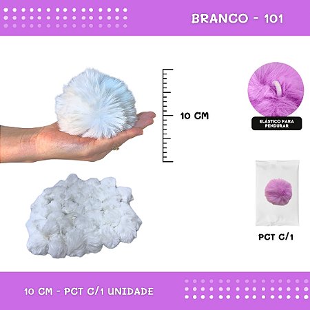 Pom Pom Pelucia - 100mm (10Cm) - Unidade COR: BRANCO-101