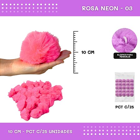 Pom Pom Pelucia C/Elastico - 100mm (10Cm) - Pct C/25 Unid. COR: ROSA-NEON-03