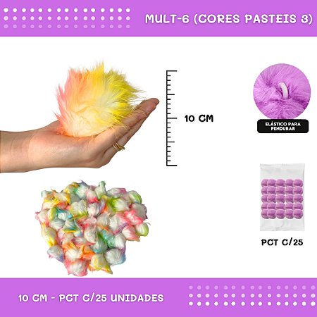 Pom Pom Pelucia C/Elastico - 100mm (10Cm) - Pct C/25 Unid. COR: MULT-6 (CORES PASTEIS 3)