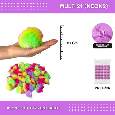 Pom Pom Pelucia C/Elastico - 100mm (10Cm) - Pct C/25 Unid. COR: MULT-21 (NEON2)