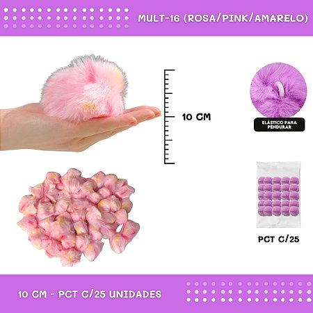Pom Pom Pelucia C/Elastico - 100mm (10Cm) - Pct C/25 Unid. COR: MULT-16 (ROSA/PINK/AMARELO)